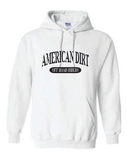 American Dirt Hoodies with black print