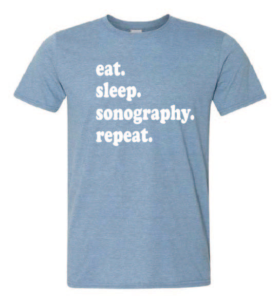 Eat Sleep Sonography Repeat