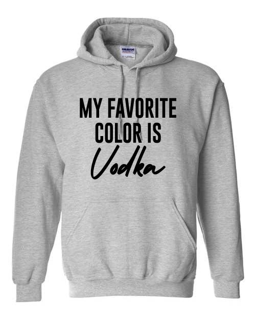 My Favorite Color is Vodka