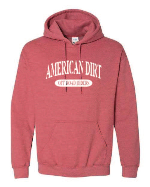 American Dirt Hoodies